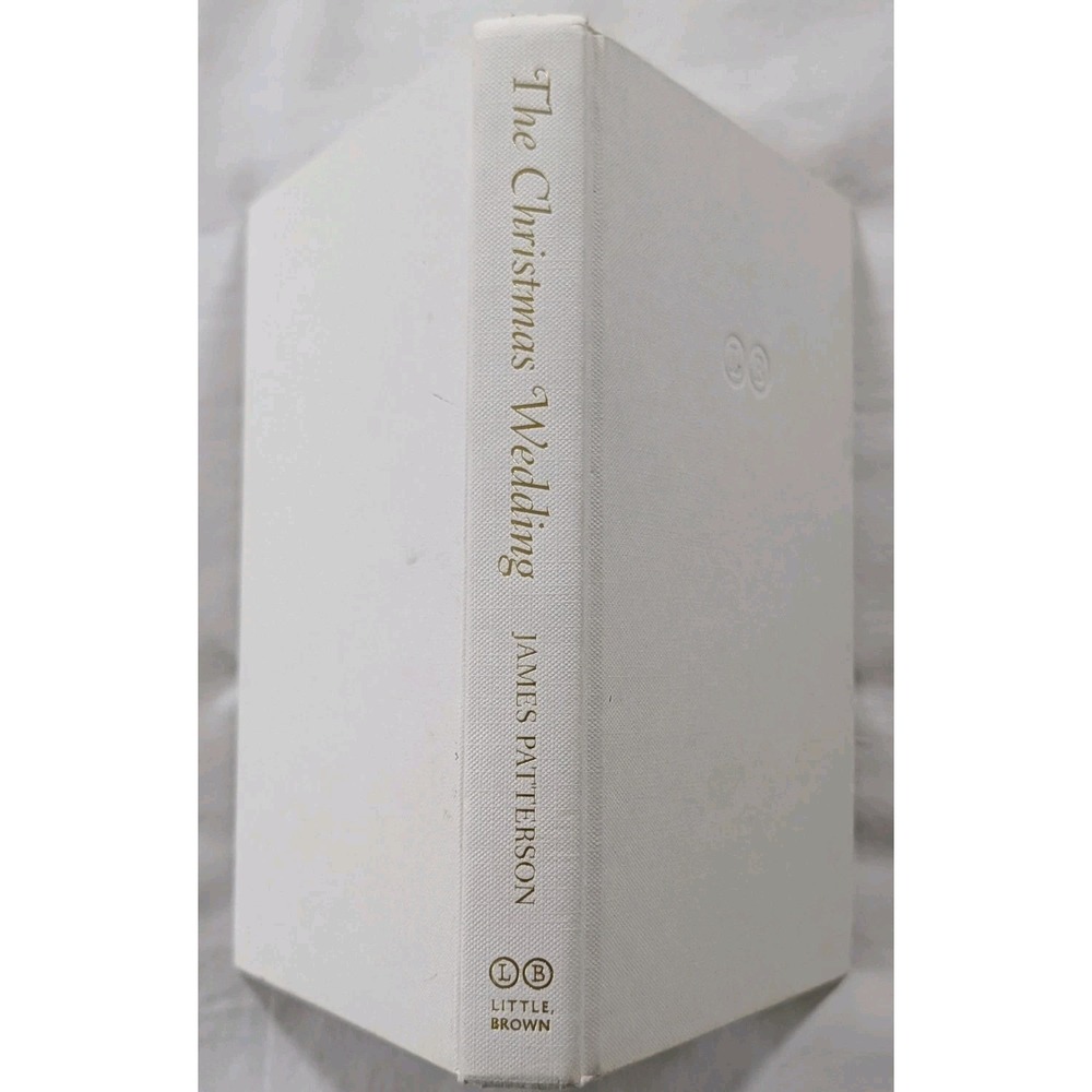 The Christmas Wedding James Patterson Richard DiLallo Hardcover 2011 1st Edition